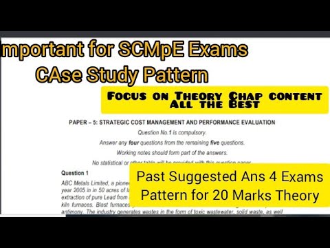 Scmpe 20 marks Case Study Theory Analysis || Past 4 Exams Suggested Answer