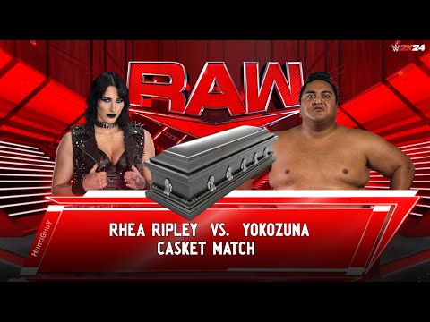 Rhea Ripley vs.Yokozuna | WWE RAW : Casket Match - Intergender Match