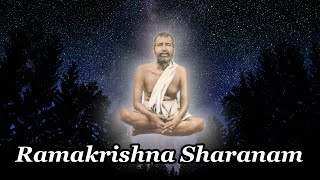 Ramakrishna Sharanam | রামকৃষ্ণ শরণাম | Very Beautiful