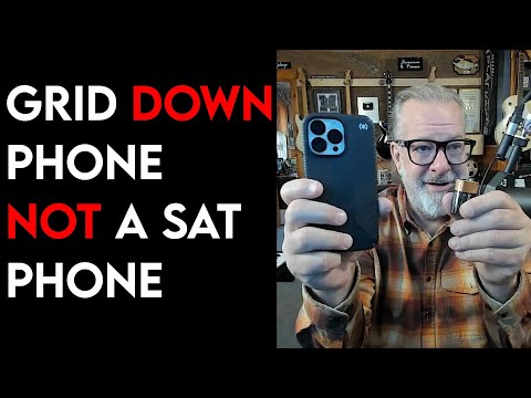 Grid Down PHONE NOT A Sat Phone