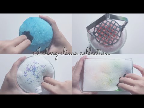 【ASMR】Iceberg slime collection . アイスバーグスライムコレクション [没あり] [音フェチ]