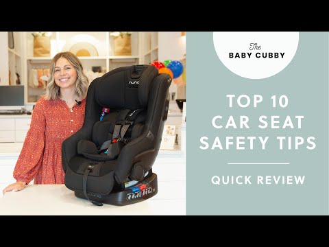 TOP 10 Car Seat Safety Tips | Tips For Safely Installing a Car Seat