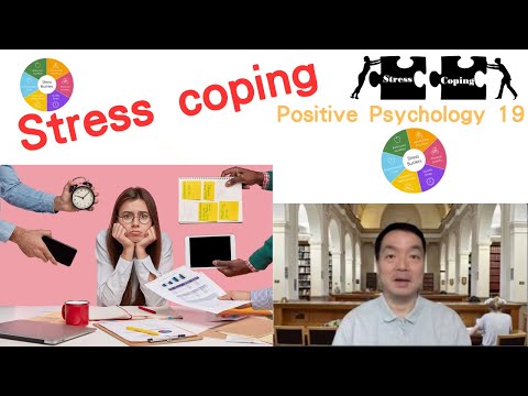 (Eng) Positive Psychology 19: Stress Coping #stresscoping #stressrelief