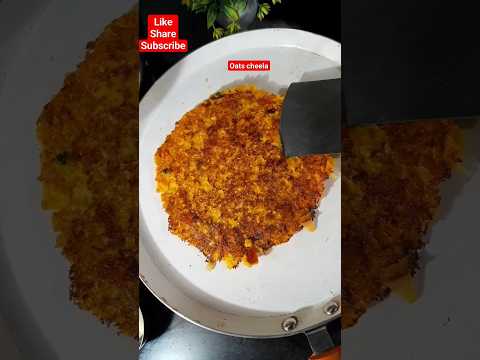 oats cheela l #oatschilla #chilla #viral #youtubeshorts #shortvideo #shorts #cookingshorts #trending