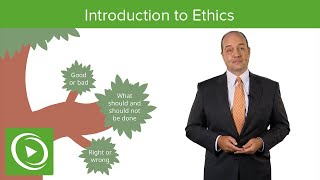 Introduction to Clinical & Medical Ethics | Lecturio