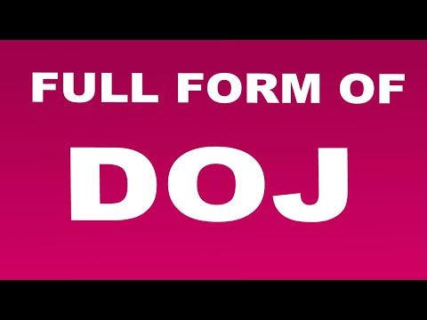 Full Form of DOJ | What is DOJ Full Form | DOJ Abbreviation