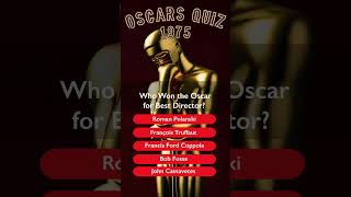 Oscars Quiz Best Director 1975.