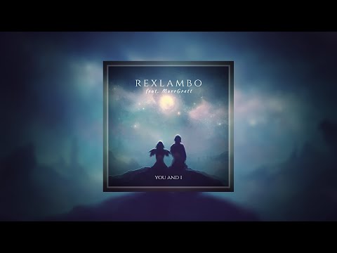 Rexlambo - you and i (ft. MarrGrett)