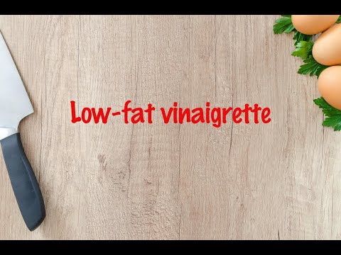 How to cook - Low-fat vinaigrette