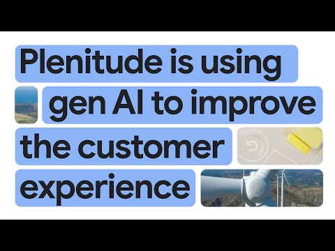 New Way Now: Plenitude streamlines customer onboarding and fraud prevention with Google Cloud AI