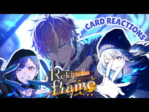 Reacting to Rekindle the Flame Cards | Aki5