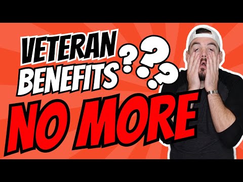 Are Veteran Benefits And VA Disability GOING AWAY?