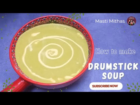 Drumstick Soup Recipe! | Easy way to Moringa Soup