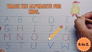 Alphabet writing along the dotted lines for toddlers | Abcd Alphabets writing for Preschool |