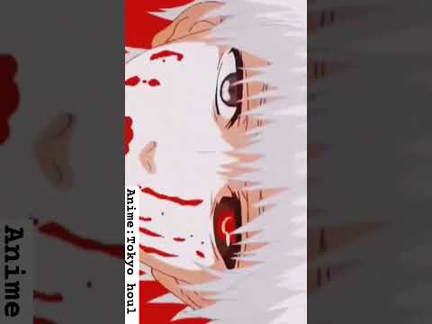 Anime: Tokyo houl #animeedit #animefans #animeamv #tokyoghoul