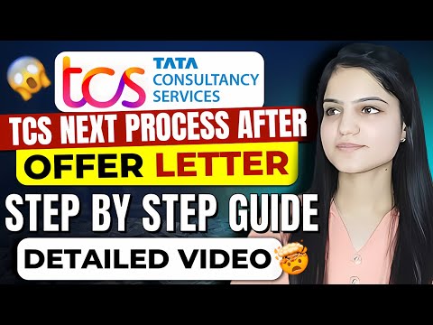 TCS Next Process After Offer Letter ? | Step by Step Guide | Full Detailed Video🔥