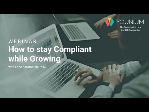 Tackle Compliance Concerns in your SaaS effectively | Younium Webinars