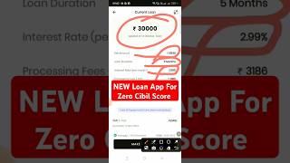 Zero Cibil Score Loan App #zerocibilloan #newloanapptoday #loanappfastapproval #badcibilscoreloan