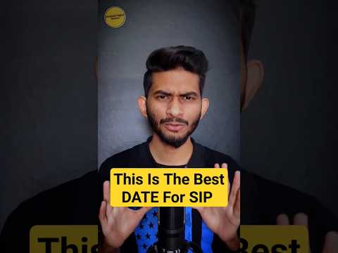 ये Date है जिस दिन सभी को Mutual Fund SIP करना चाहिए 😍|| Mutual Funds For Beginners || #sip