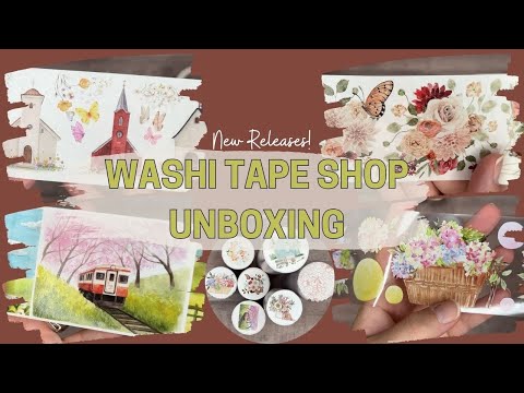 WASHI TAPE SHOP UNBOXING | NEW RELEASE ITEMS