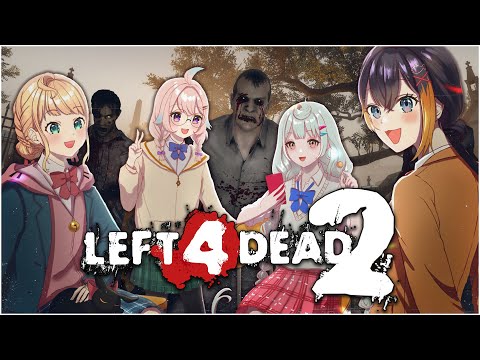 【LEFT 4 DEAD 2 | Zuttomo】I can't believe we're going in again【NIJISANJI EN | Reimu Endou】