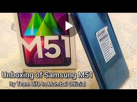 Unboxing of Samsung M51 | Life In Mumbai Official