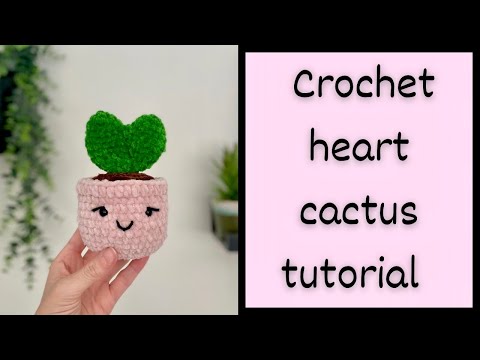 Easy crochet heart cactus plant plushie for beginners/ Step by step free amigurumi tutorial