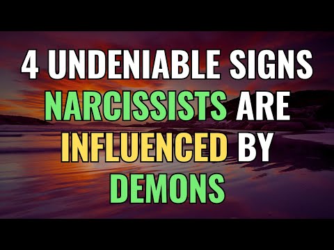 4 Undeniable Signs Narcissists are Influenced by Demons | NPD | Narcissism | BehindTheScience