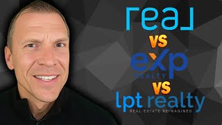 REAL vs eXp vs LPT Costs & Fees | Which Should I Join? (Cloud Based Brokerage In-Depth Comparison)