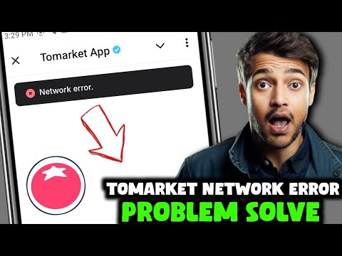 How To Fix Tomarket Network Connection Error Problem | Tomarket Not working | Tomarket Not Opening