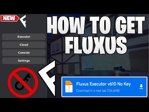 How to Download FLUXUS EXECUTOR IOS + PC + MOBILE | NO CRASH AND NO KEY | DOWNLOAD LINK