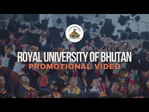 Royal University of Bhutan | Promotional Video