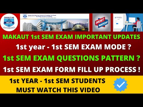 Makaut  1st Semester Exam Important Updates |  Exam Mode |  Questions Pattern  |  Exam form fill up