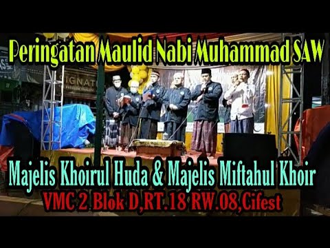 Peringatan Maulid Nabi Muhammad SAW | Majelis Khoirul Huda & Majelis Miftahul Khoir  RT.18/08 VMC 2