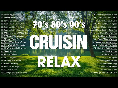 Melody Evergreen Beautiful Relaxing Songs 70's 80's 90's💟All The Time Playlist of Cruisin Love Songs