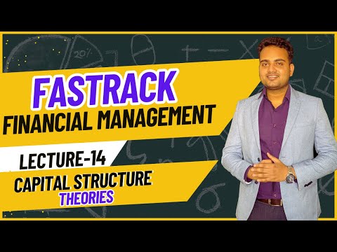 Ca Inter Financial management Fastrack Batch for May 2024 Attempt| Lecture 14| Capital Structure