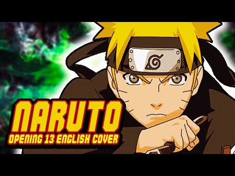 Naruto Shippuden OP 13 - "Nikawa Ame ni mo Mazeku" (English Cover)