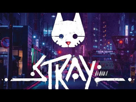 İlk Kez Stray Oynadım | Kedi Olmak Harika Bir Şey