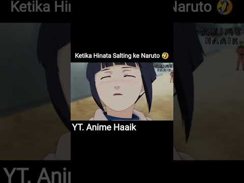 Ketika Hinata Salting Ke Naruto #anime #shorts #animehaaik