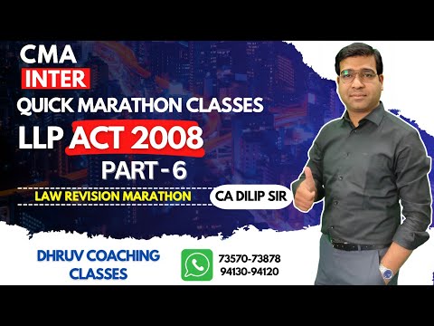 LLP Act 2008 Complete Marathon Revision | Limited Liability Partnership Act 2008 Quick Revision