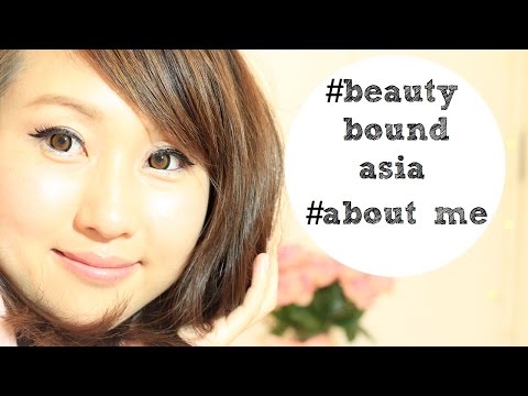 #beautyboundasia #aboutme/Minako