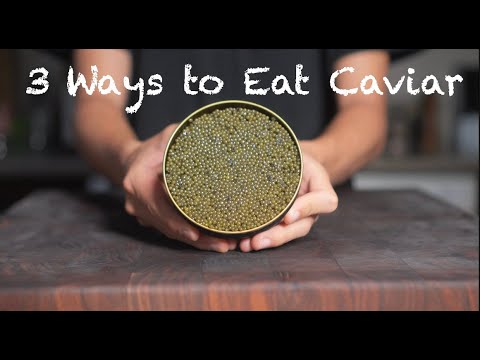 3 Ways to Eat Caviar