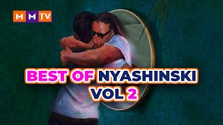 BEST OF NYASHINSKI VOL 2 2023 | SHIN CITY EXCLUSIVE MIX | BEST BANGERS