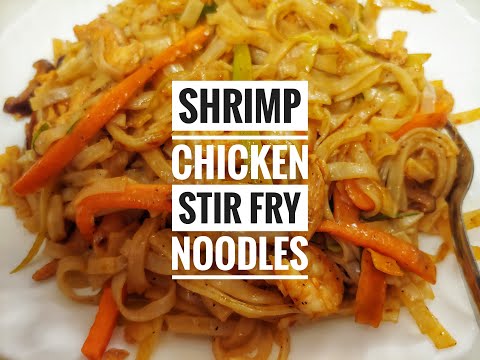 Shrimp & Chicken & Vegetable Stir Fry Flat Rice Noodles | Chow Mein Chicken & Shrimp Noodles | Anees