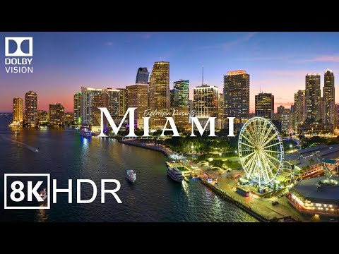 Miami, USA 🇺🇸 in 8K ULTRA HD HDR 60 FPS Dolby Vision™ Drone Video