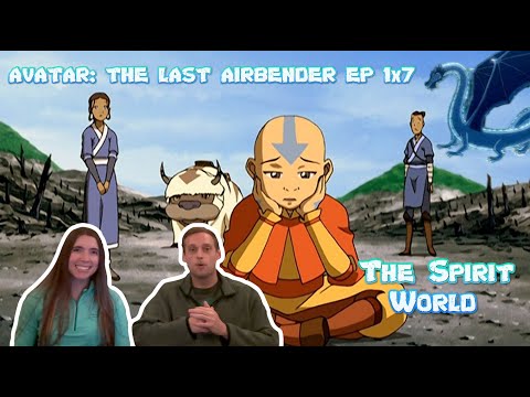 AVATAR THE LAST AIRBENDER (2005) Reaction & Commentary Book 1 Ep. 7