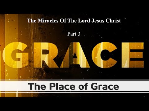 Chris Reed | JRC Sunday Service 10:30 | The Place of Grace | Part 3 of Miracles of Jesus