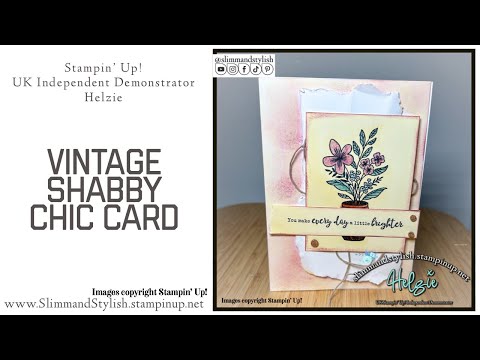 Stamp Around UK Hop: Vintage Shabby Chic Card