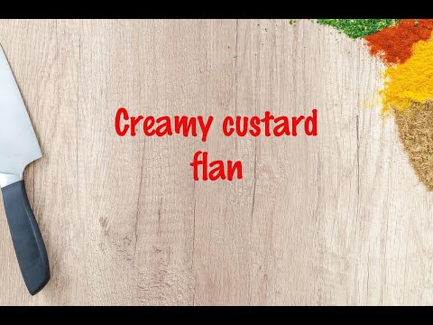 How to cook - Creamy custard flan