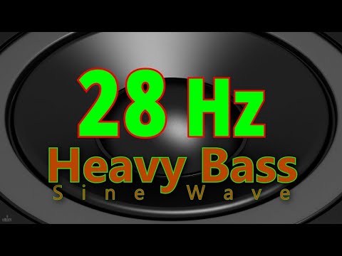 28 Hz Sine Wave HEAVY BASS for Immersive Listening